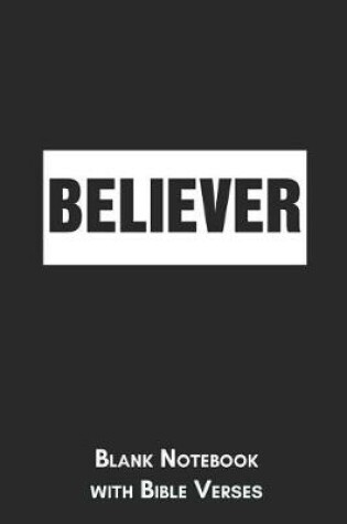 Cover of Believer Blank Notebook with Bible Verses