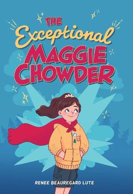 Book cover for Exceptional Maggie Chowder