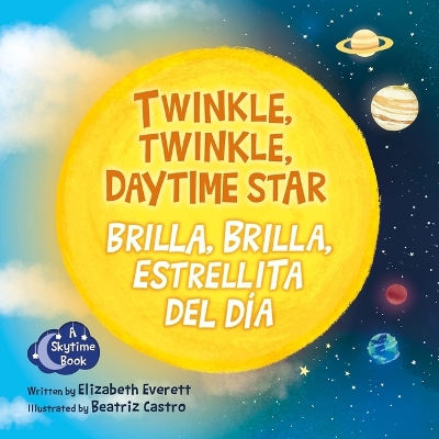Book cover for Twinkle, Twinkle, Daytime Star / Brilla, Brilla, Estrellita del Día