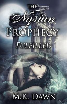 Book cover for The Nysian Prophecy Fulfilled