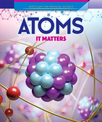 Cover of Atoms: It Matters