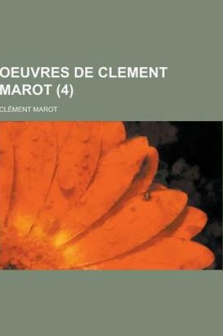 Cover of Oeuvres de Clement Marot (4 )