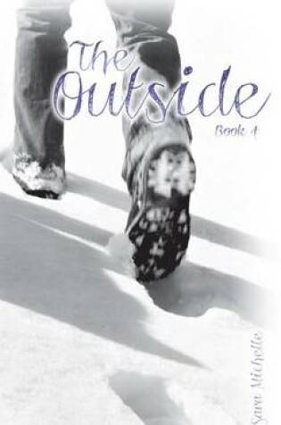 Cover of The Outside: Book 4