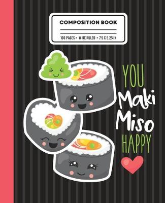 Book cover for Composition Book You Maki Miso Happy