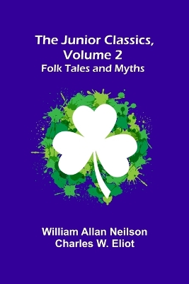 Book cover for The Junior Classics, Volume 2