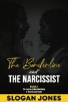 Book cover for The Borderline and The Narcissist