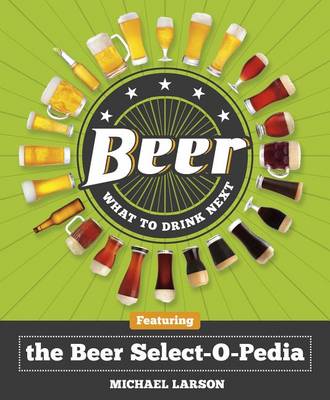 Book cover for Beer: What to Drink Next