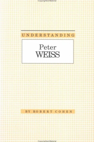 Cover of Understanding Peter Weiss