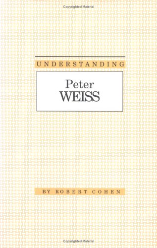 Book cover for Understanding Peter Weiss