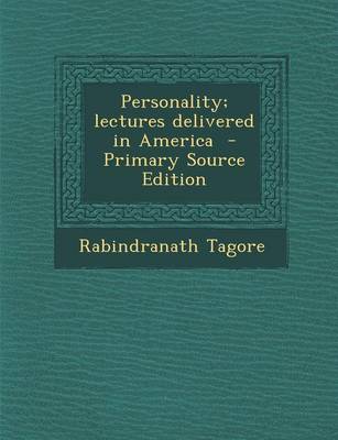 Book cover for Personality; Lectures Delivered in America - Primary Source Edition