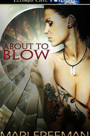 Cover of About to Blow