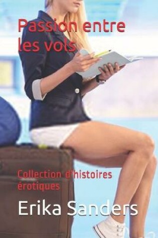 Cover of Passion entre les vols