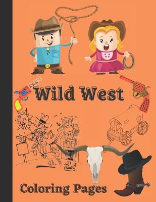Book cover for Wild West coloring pages