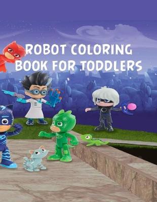 Book cover for Robot Coloring Book For Toddlers