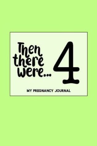 Cover of Then There Were 4