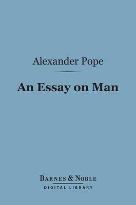 Book cover for An Essay on Man (Barnes & Noble Digital Library)