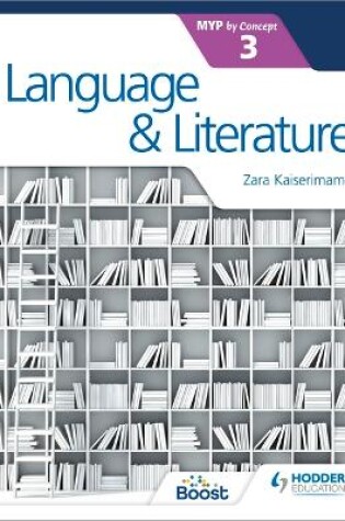 Cover of Language and Literature for the IB MYP 3