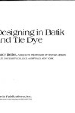 Cover of Designing in Batik and Tie Dye