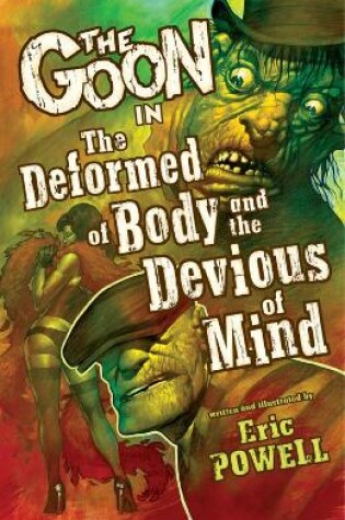 Cover of The Goon: Volume 11: The Deformed Of Body And The Devious Of Mind