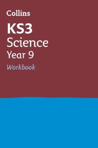 Cover of KS3 Science Year 9 Workbook