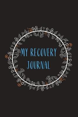 Book cover for My Recovery Journal