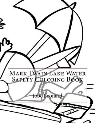 Book cover for Mark Twain Lake Water Safety Coloring Book