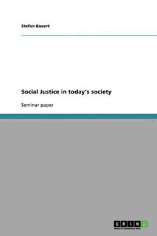 Cover of Social Justice in today's society