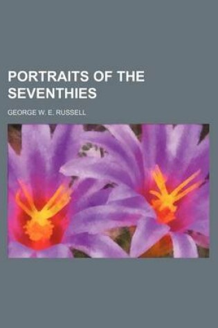 Cover of Portraits of the Seventhies