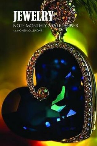 Cover of Jewelry Note Monthly 2020 Planner 12 Month Calendar