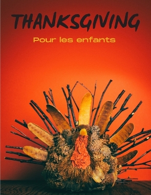 Cover of Thanksgiving pour les enfants