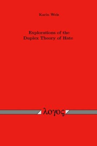 Cover of Explorations of the Duplex Theory of Hate