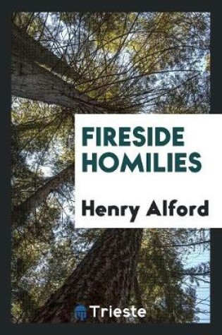 Cover of Fireside Homilies