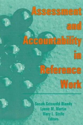 Cover of Assessment and Accountability in Reference Work