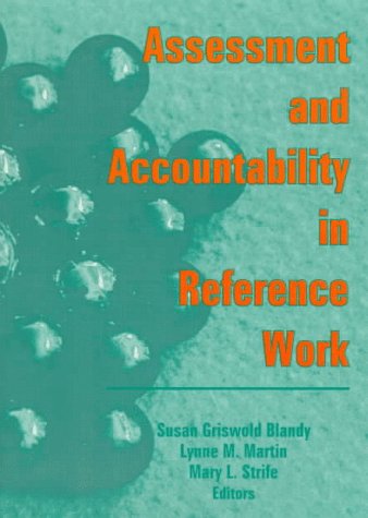 Book cover for Assessment and Accountability in Reference Work