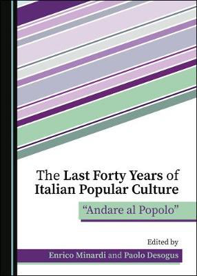 Cover of The Last Forty Years of Italian Popular Culture