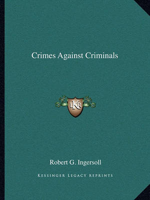 Book cover for Crimes Against Criminals