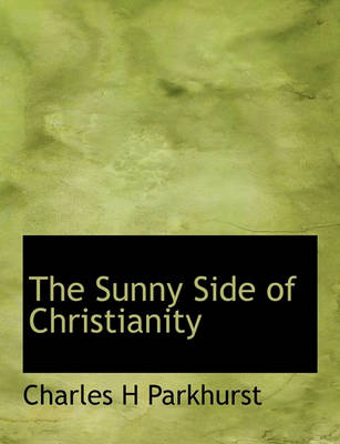 Book cover for The Sunny Side of Christianity