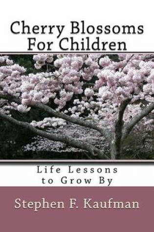Cover of Cherry Blossoms for Children