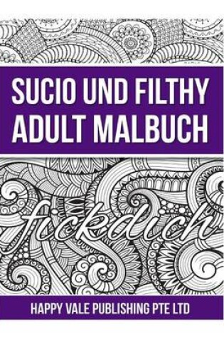 Cover of Sucio Adulto Libro De Colorear