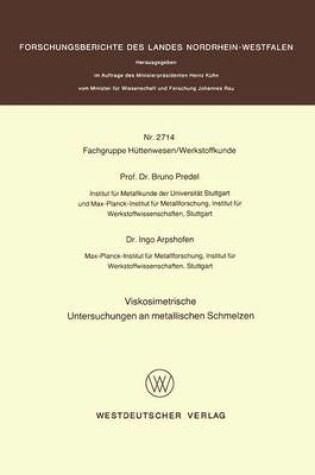 Cover of Viskosimetrische Untersuchungen an Metallischen Schmelzen