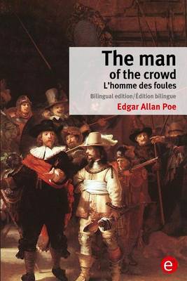 Book cover for The man of the crowd/L'homme des foules