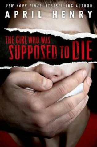 Cover of The Girl Who Was Supposed to Die