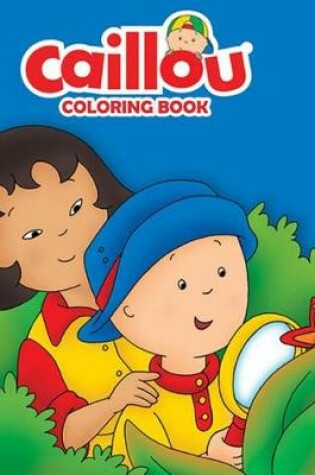 Cover of Caillou Coloring Book