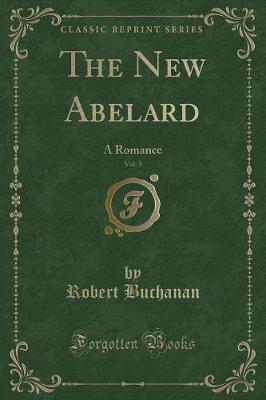 Book cover for The New Abelard, Vol. 3