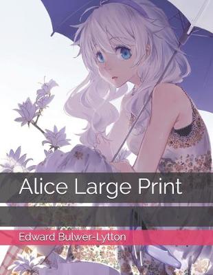 Book cover for Alice Large Print