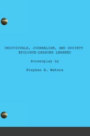 Cover of Individuals, Journalism, and Society