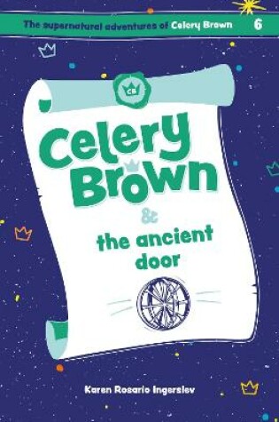 Cover of Celery Brown and the ancient door