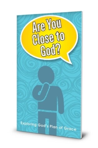 Cover of Are You Close to God?