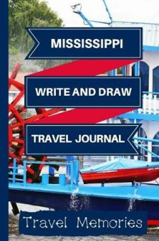 Cover of Mississippi Write and Draw Travel Journal