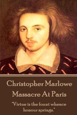 Book cover for Christopher Marlowe - Massacre At Paris